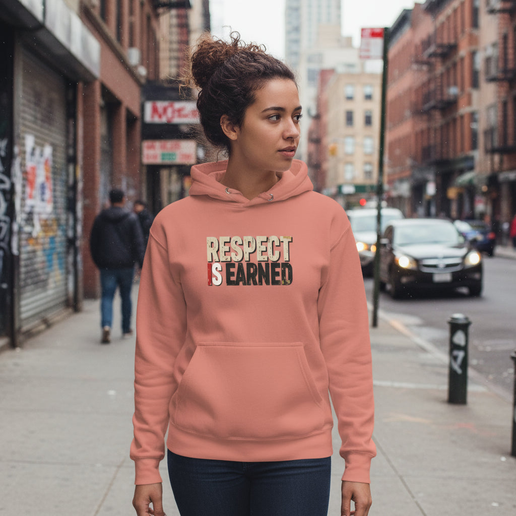 Respect Is Earned Hoodie | Streetwear by MalakaStyle®