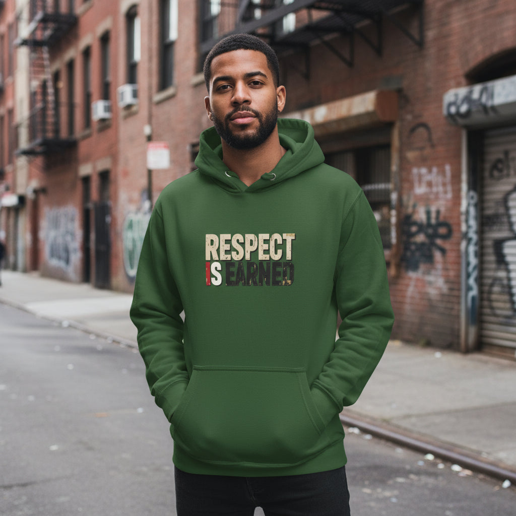 Respect Is Earned Hoodie | Streetwear by MalakaStyle®