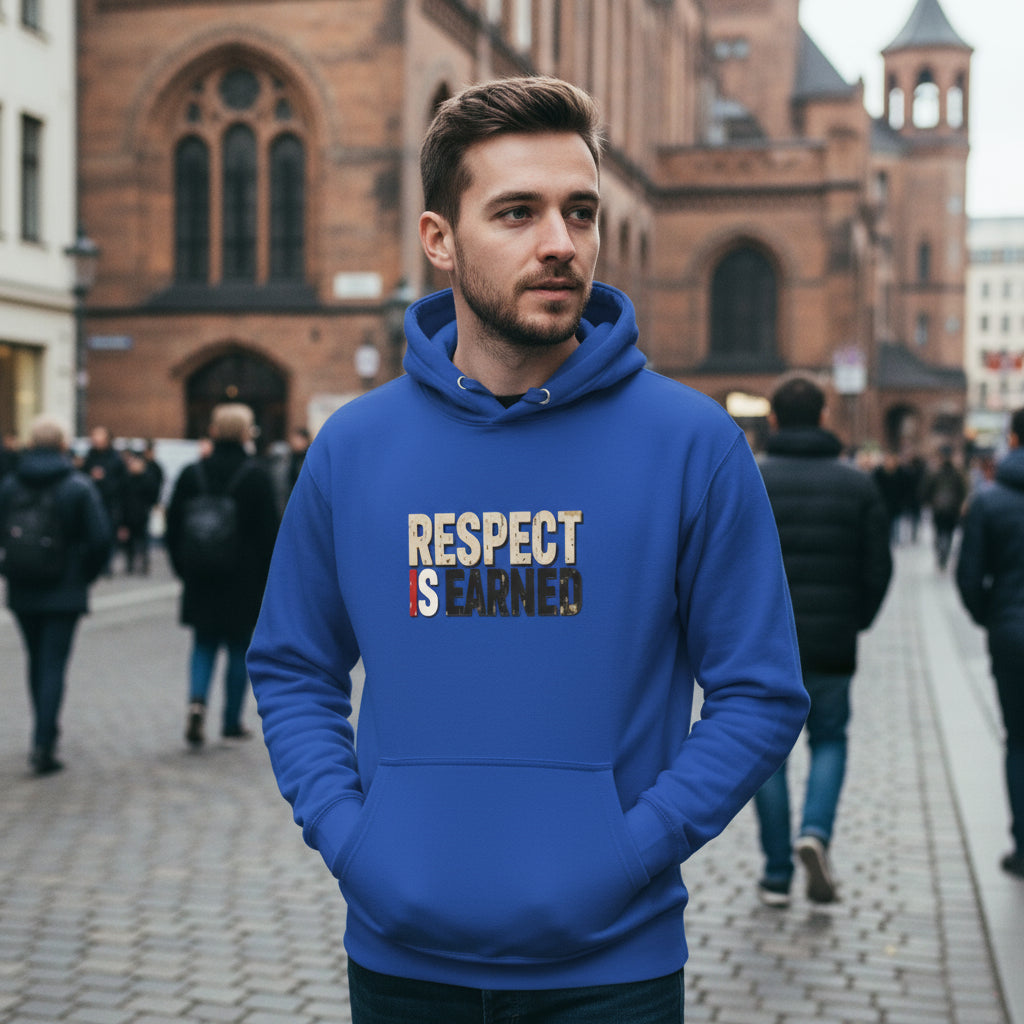 Respect Is Earned Hoodie | Streetwear by MalakaStyle®