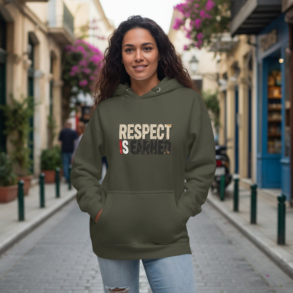 Respect Is Earned Hoodie | Streetwear by MalakaStyle®