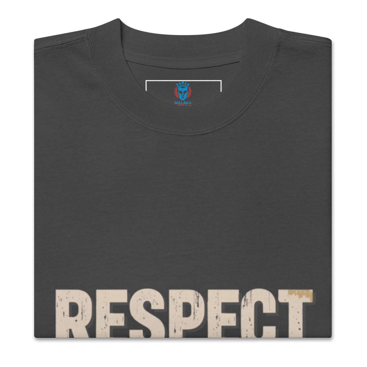 Respect Is Earned | Oversized Faded Tee by MalakaStyle®