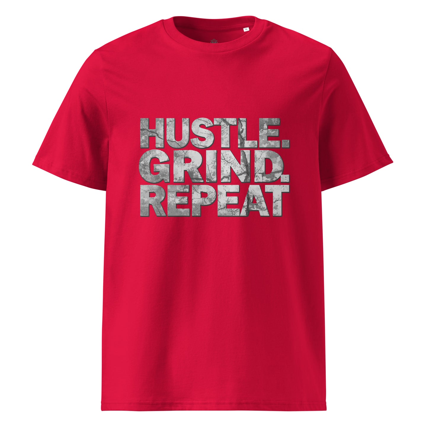 HUSTLE GRIND REPEAT | Organic Tee by MalakaStyle®